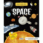 Space - What, How, Why?