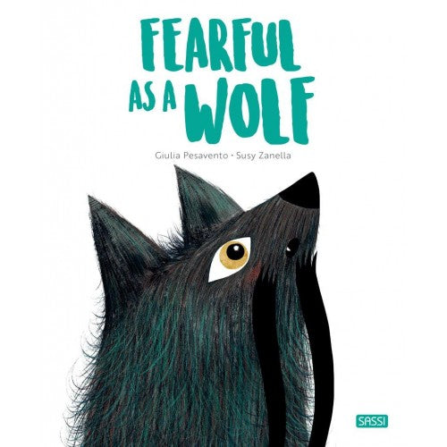Fearful As a Wolf