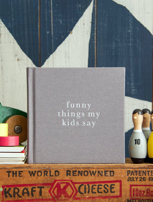 Funny Things My Kids Say