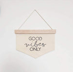 Good Vibes Only Banner