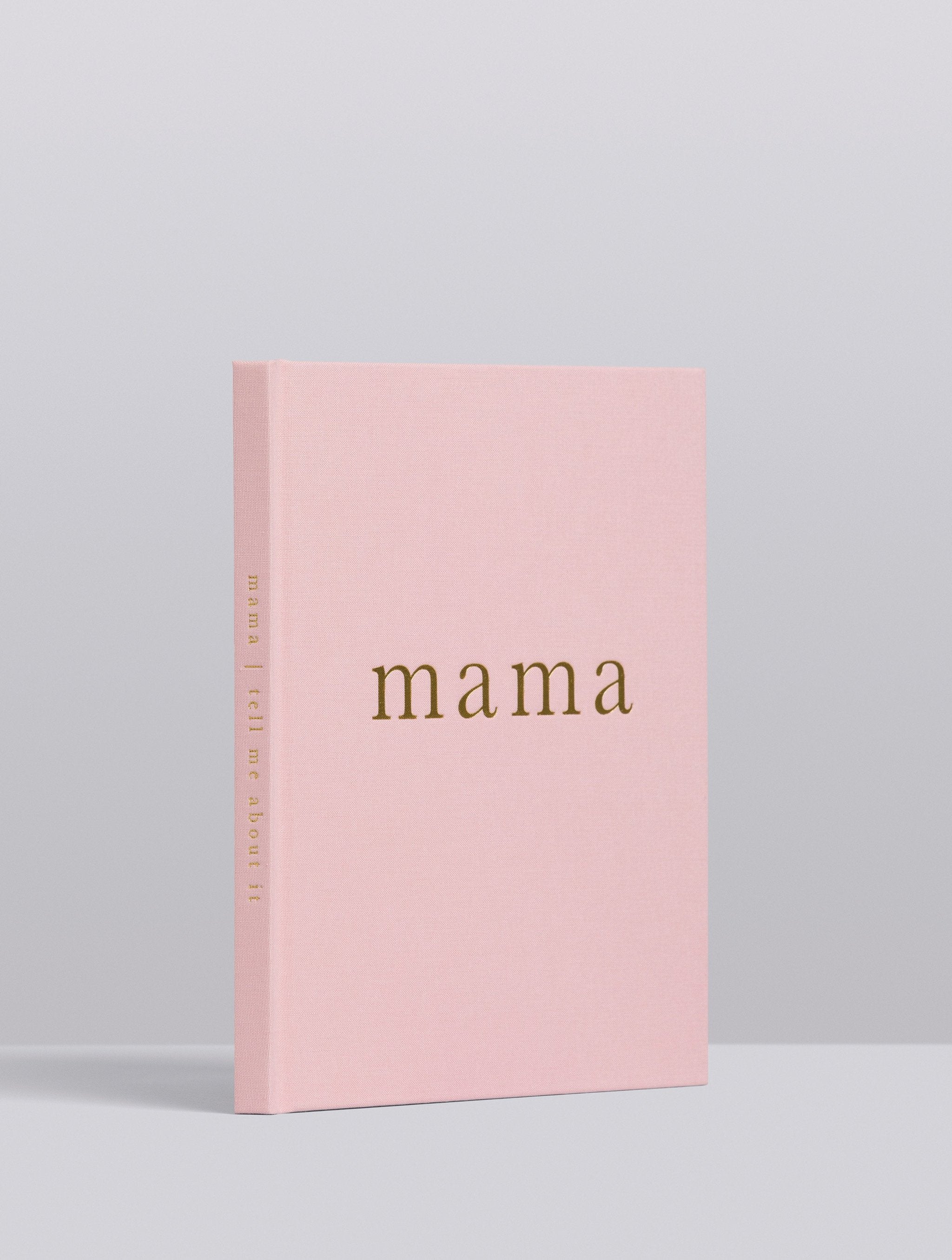 Mama. Tell Me About It