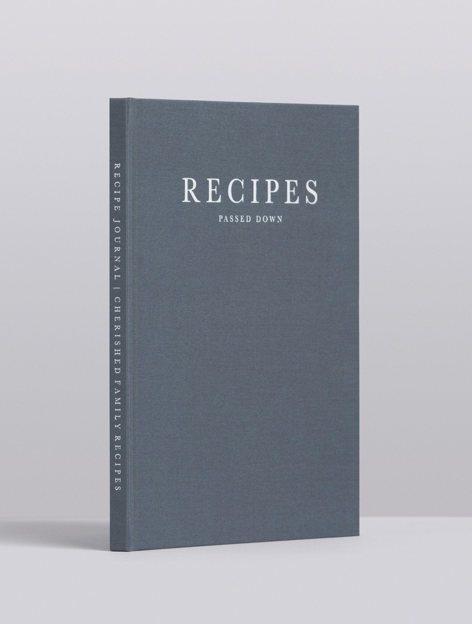 Recipes. Passed Down
