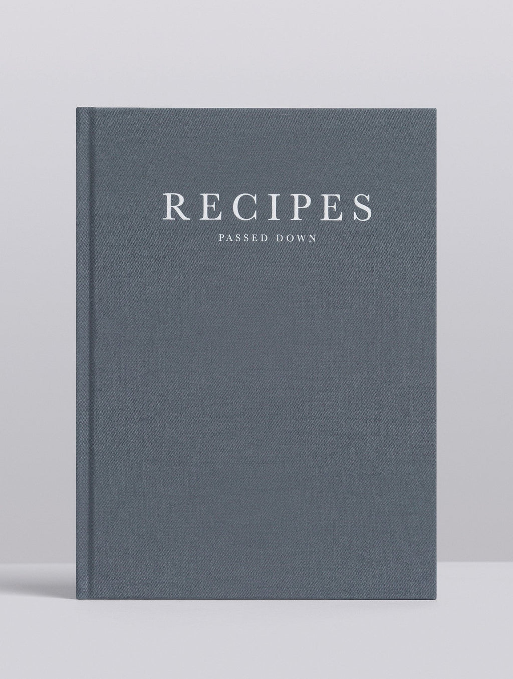 Recipes. Passed Down
